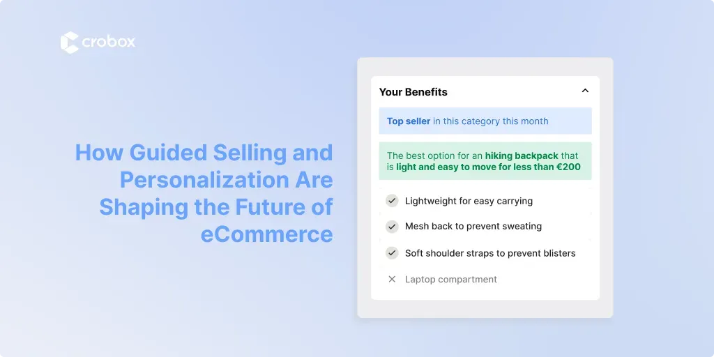How Guided Selling and Personalization are Shaping the Future of ecommerce